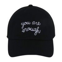 LCAP3474 - "YOU ARE ENOUGH" EMBROIDERED BASEBALL CAP